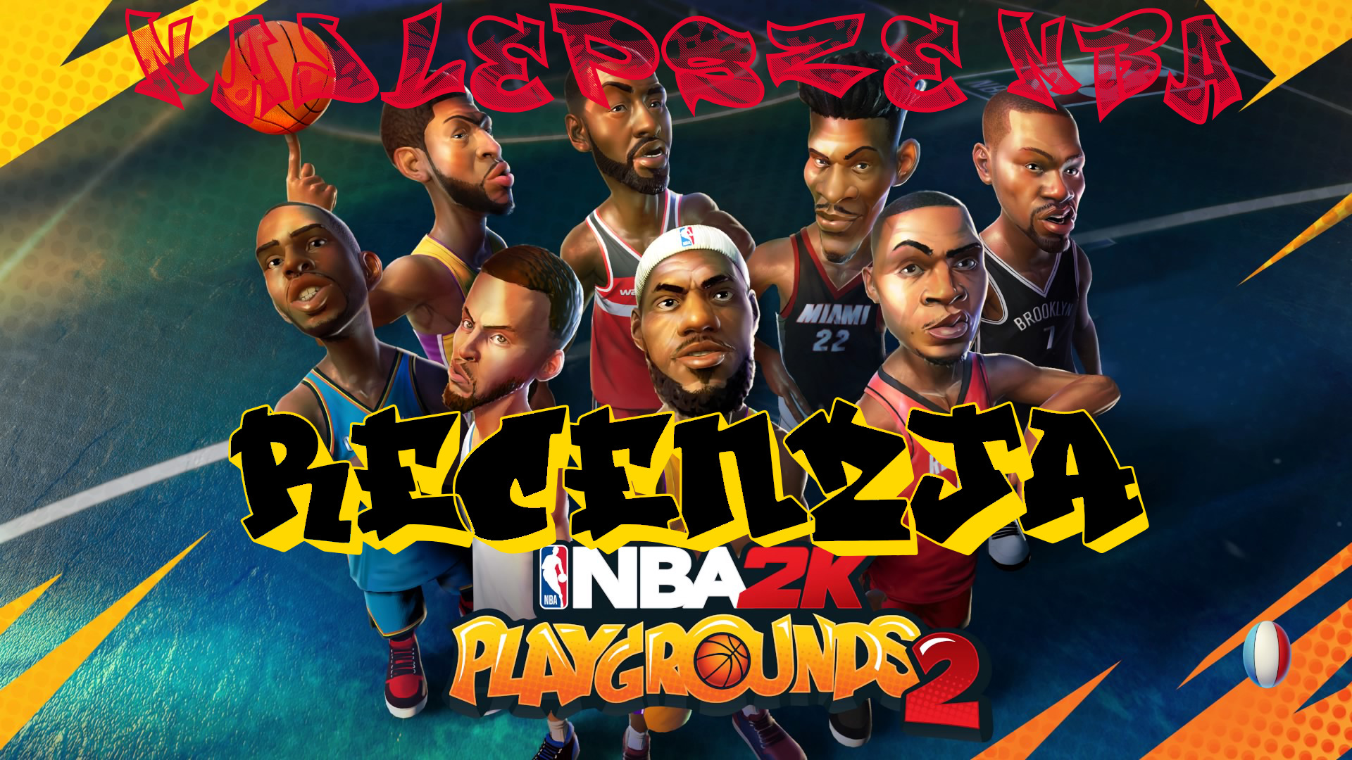 Recenzja NBA 2K Playgrounds 2
