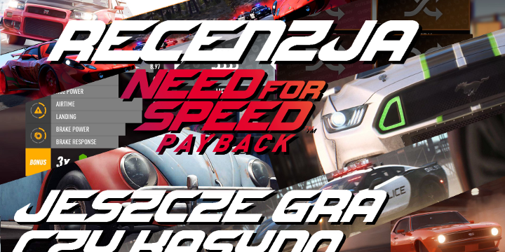 Need For Speed Payback recenzja gry